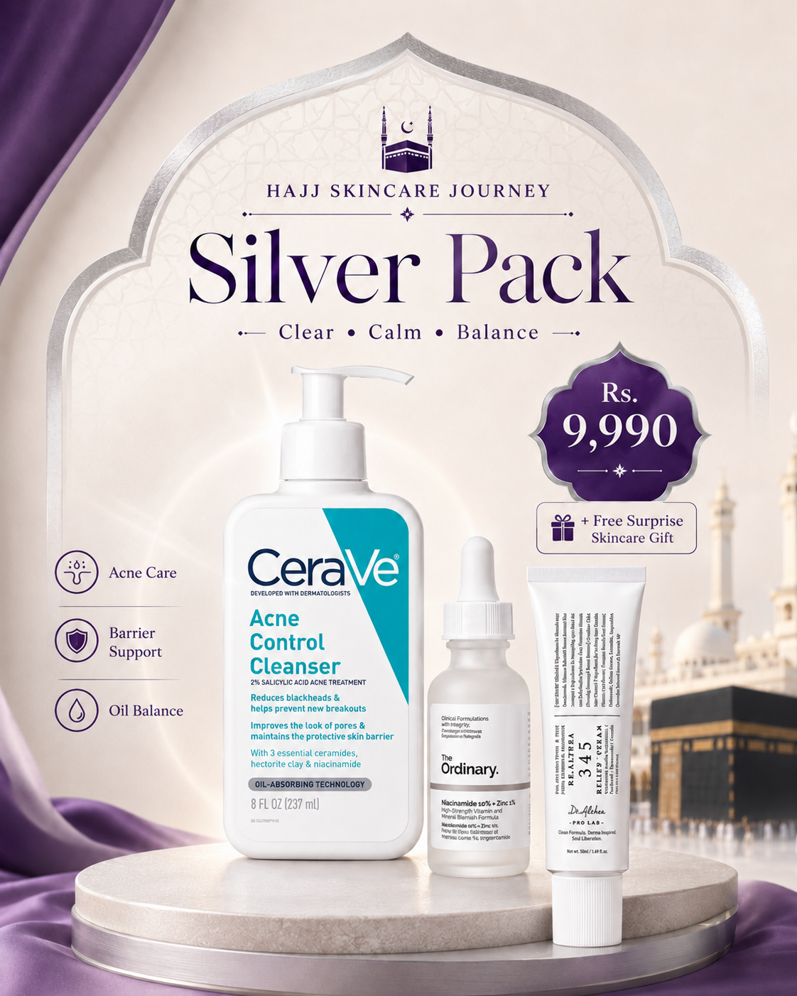 Hajj Silver Skincare Pack with CeraVe Acne Control Cleanser Dr Althea 345 Relief Cream and The Ordinary Niacinamide Serum