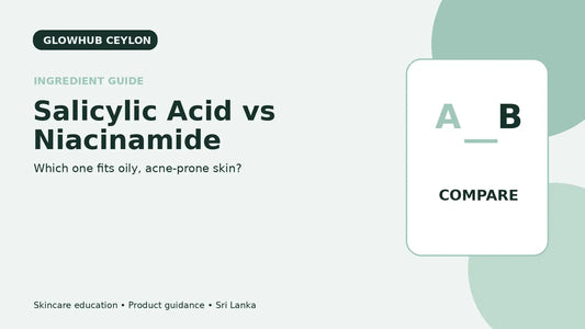 Salicylic acid vs niacinamide for oily and acne-prone skin